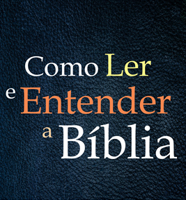 Curso Como Ler e Entender a Bíblia