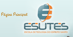 ESUTES - Escola de Teologia do Espírito Santo